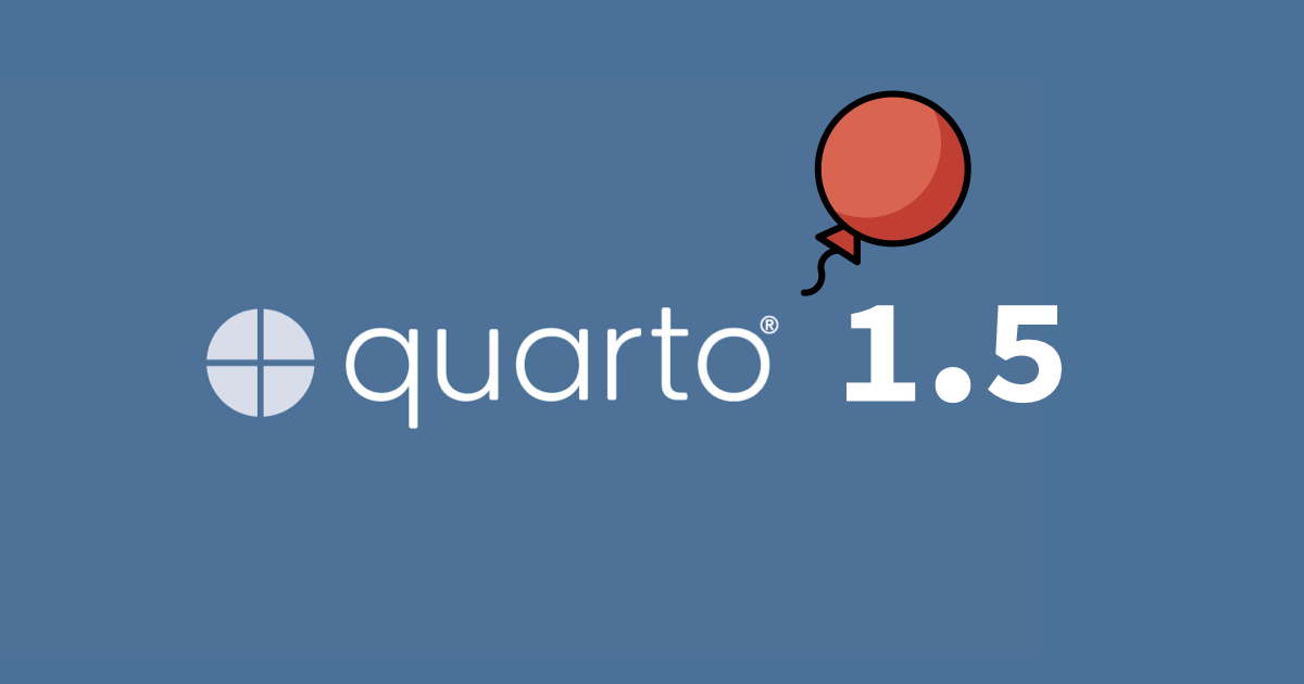 풍선을 든 Quarto 1.5