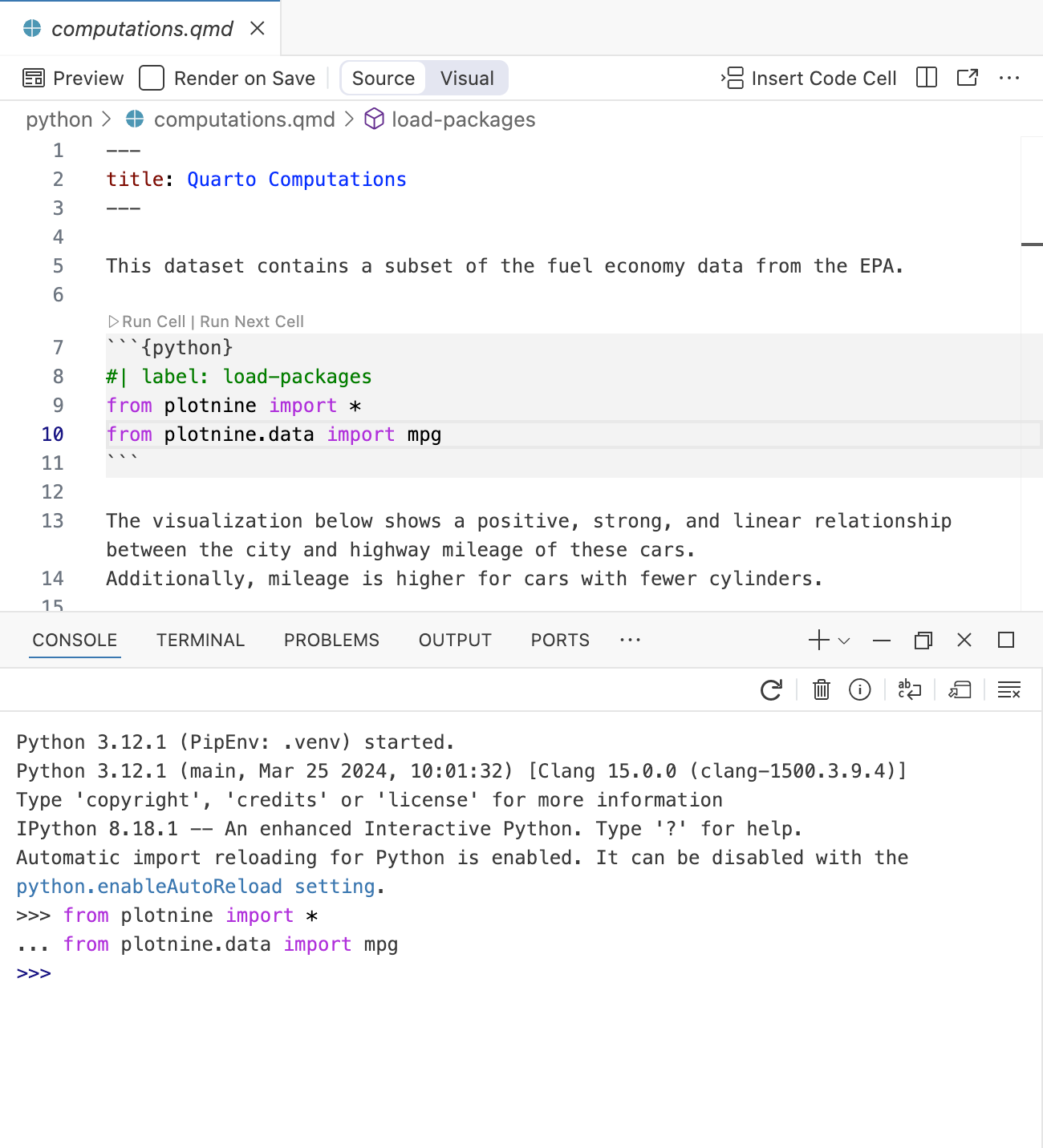 Positron에서 `computations.qmd`가 열려 있고, `load-packages` 레이블이 있는 코드 셀이 중앙에 보입니다. 콘솔에는 해당 셀을 실행한 출력이 표시됩니다.