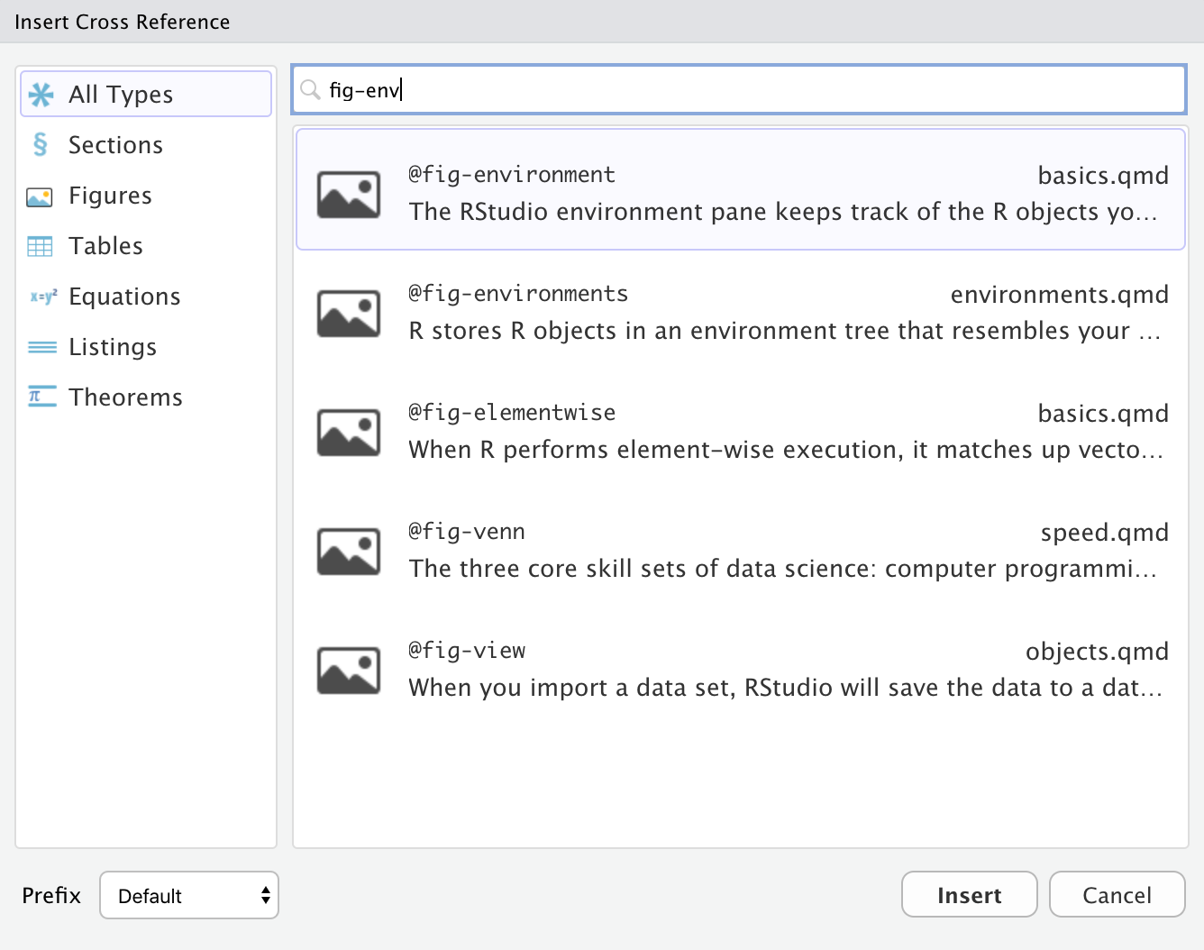 R Studio의 'Insert Cross Reference' 창. 왼쪽에 'All Types', 'Sections', 'Figures', 'Tables', 'Equations', 'Listings', 'Theorems' 옵션이 세로로 배치되어 있습니다. 오른쪽 상단의 검색 바에는 'fig-env'가 입력되어 있습니다. 그 아래에는 검색 결과 목록이 있으며, 각 항목은 '@fig-env*' 형태의 제목, 왼쪽 아이콘, 오른쪽의 파일명, 아래의 주변 텍스트를 포함합니다.