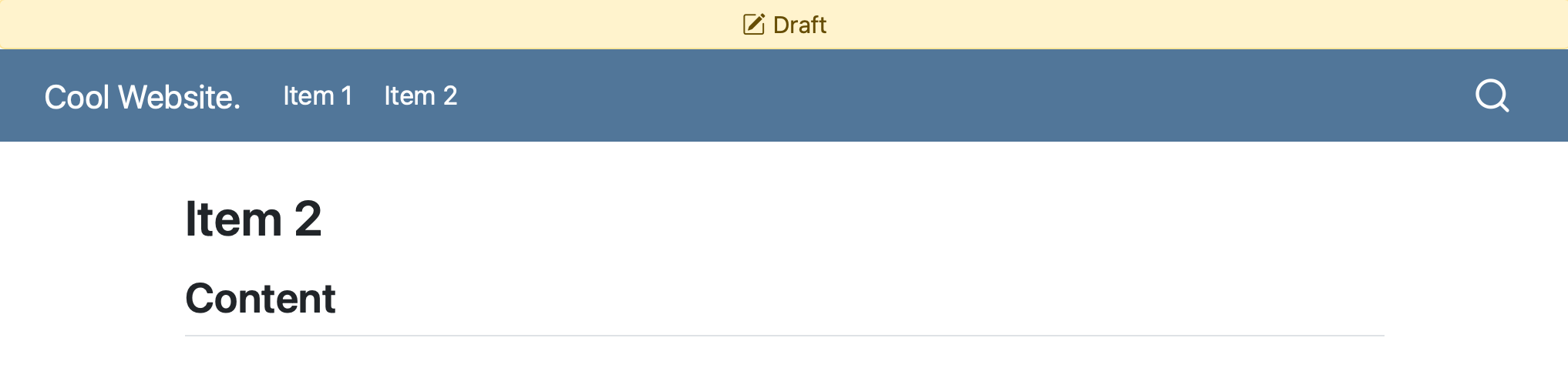 'Item 2' 제목의 웹페이지 스크린샷. 내비게이션 바에 'Item 1'과 'Item 2' 두 항목이 표시됩니다. 내비게이션 바 위에 'Draft' 배너가 있습니다.